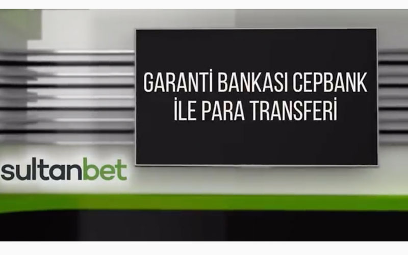 Sultanbet Cep Bank işlemleri